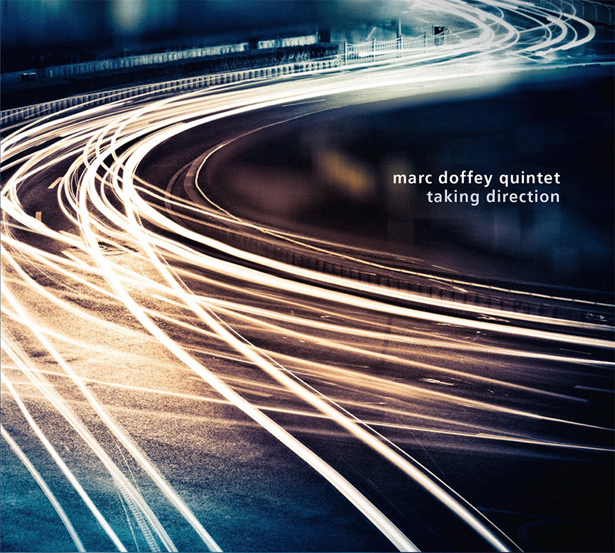 Marc Doffey Quintett - Taking Direction